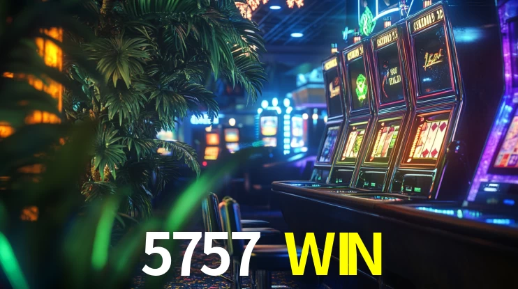 Melhores Jogos de Slots no 5757 WIN 🍀